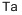 Tantalum Hydride, -325 Mesh